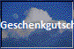 Geschenkgutscheine