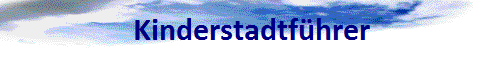 Kinderstadtf�hrer